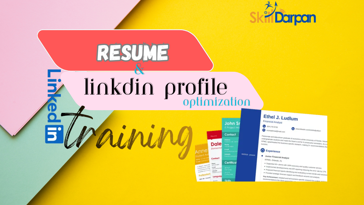 Resume & LinkedIn Profile Optimization Training
